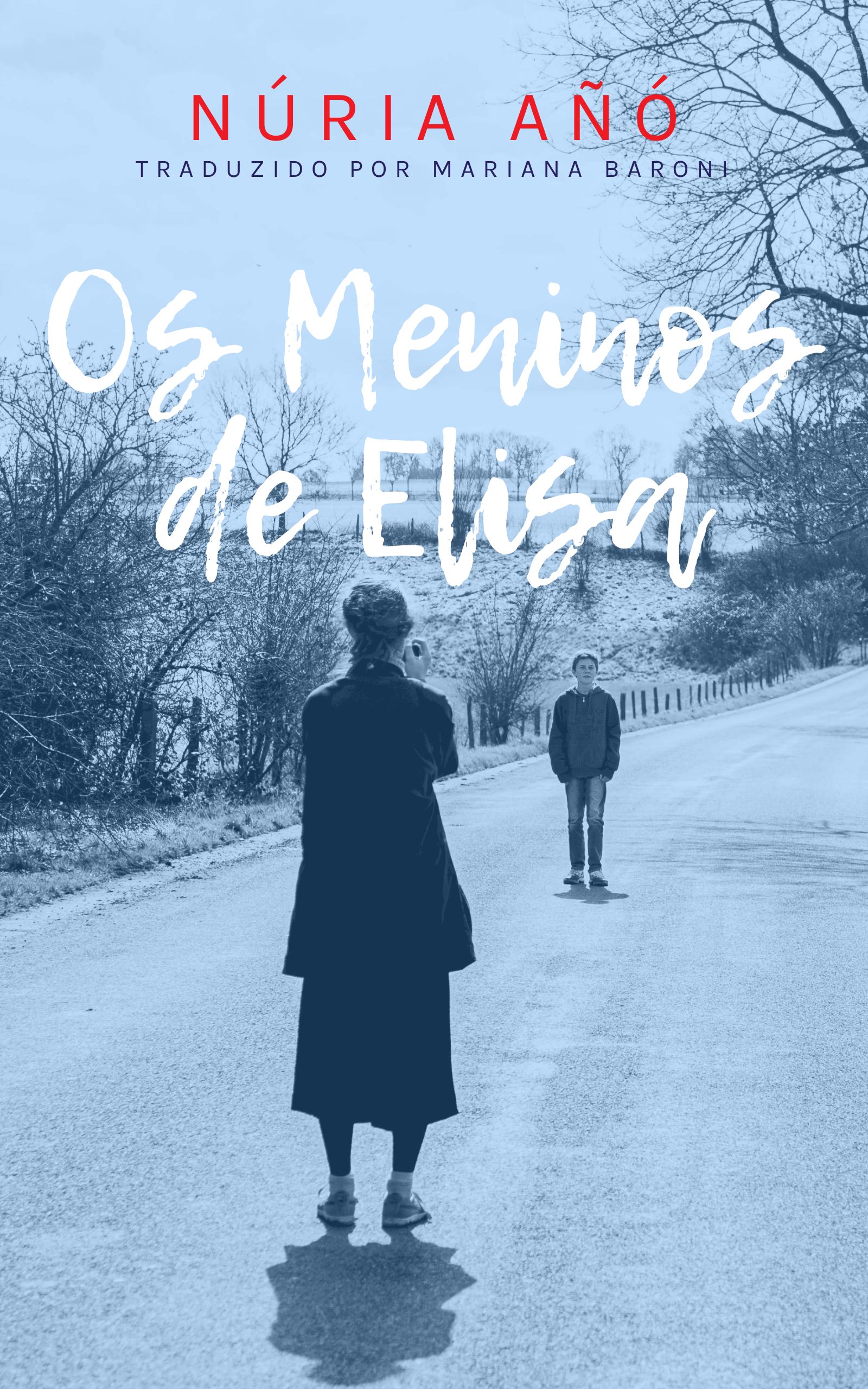Os Meninos de Elisa Nria A Mariana Baroni